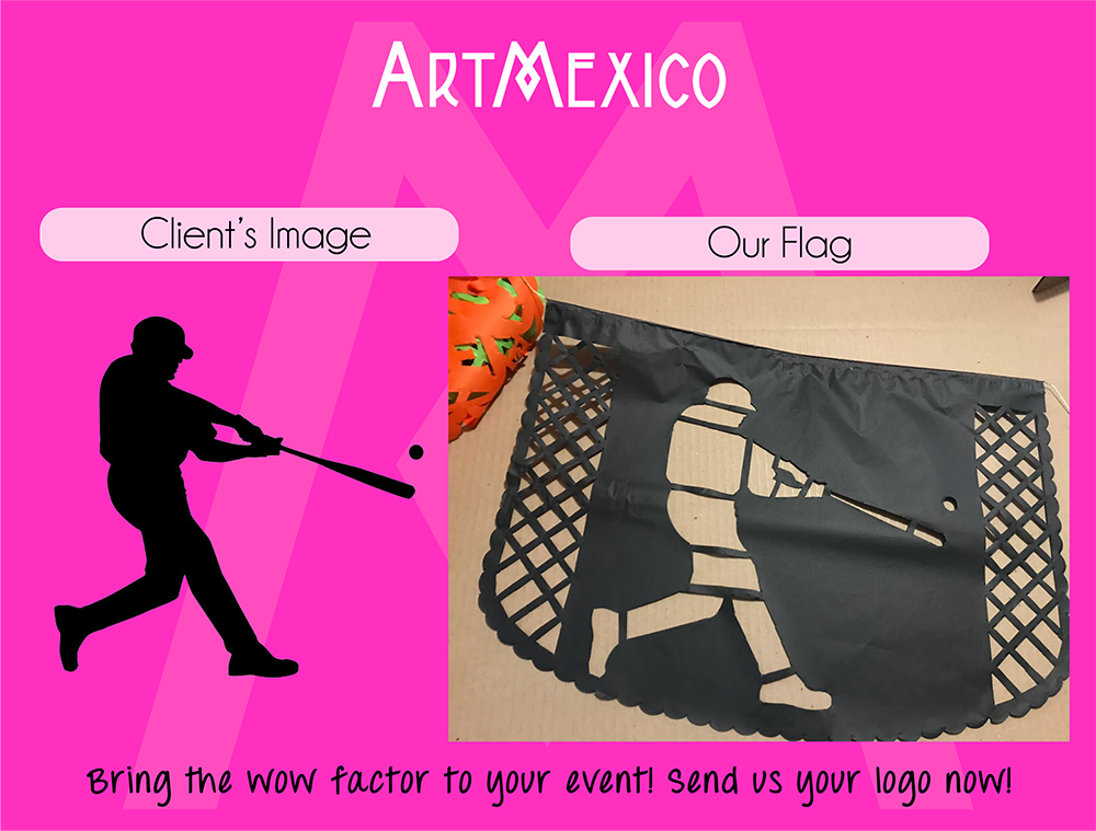 client's logo and the custom papel picado paper flag we made for them
