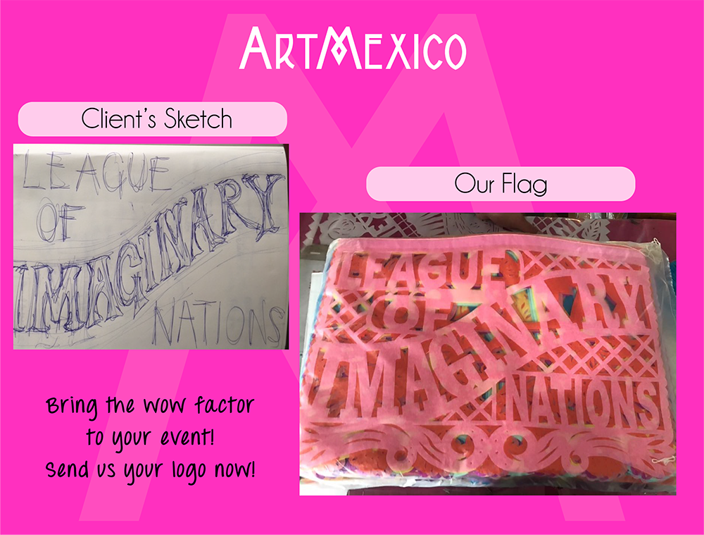 text client sent us and the custom papel picado flag we made for them
